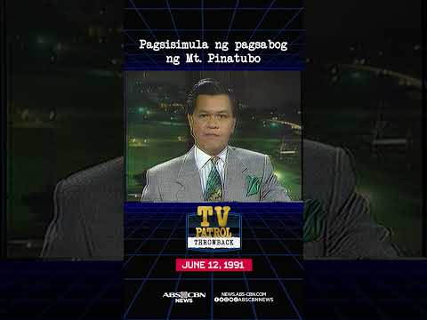 #TVPatrolThrowback sa Pagsisimula ng pagsabog ng Mt. Pinatubo