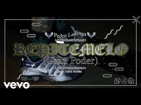 Video Repítemelo (Gran Poder) de Pedro LaDroga