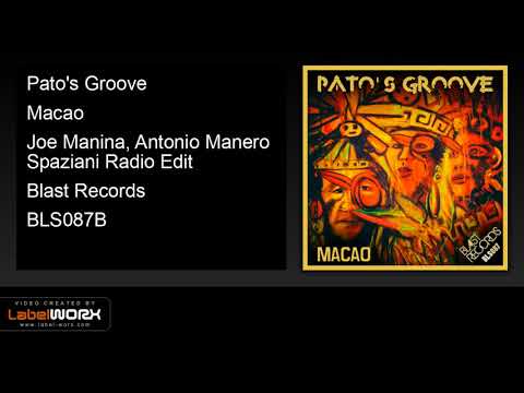 Pato's Groove - Macao (Joe Manina, Antonio Manero Spaziani Radio Edit)
