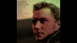 Download lagu Ronan Keating - When You Say Nothing At All (Extended) mp3 Download lagu Ronan Keating - When You Say Nothing At All (Extended) mp3