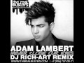 Adam Lambert - Never Close Our Eyes (DJ RICH ...