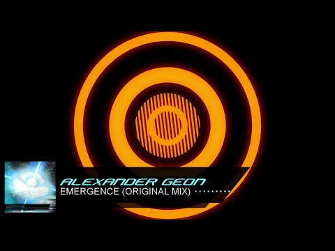 Alexander Geon -  Emergence [TRANCE | UPLIFTING]