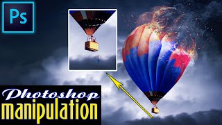 Adobe Photoshop Tutorial #3 Air Balloon on Fire (Photo-Manipulation) Learn Creative Digital Art