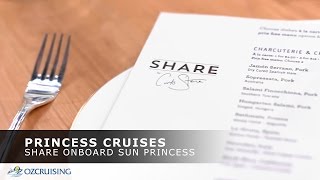 SHARE on board Sun Princess - Princess Cruises