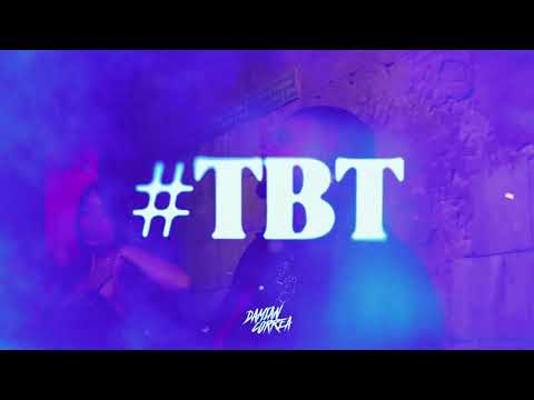 #TBT (Remix) | El Villano Ft. Sael | Damián Correa