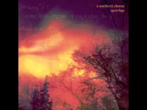 A Northern Chorus - Song & I (2003)