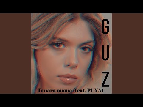 Tanara mama (feat. Puya)