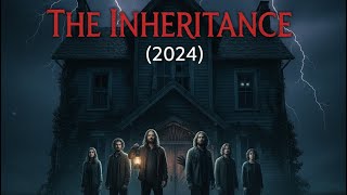 'The Inheritance' (2024) Review: Billionaire Bloodlines and Demonic Mansion Madness