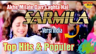 Download lagu Lagu Terpopuler dan Hits SARMILA versi Bollywood Akhe Milate Daar Laghta Hai. mp3 Download lagu Lagu Terpopuler dan Hits SARMILA versi Bollywood Akhe Milate Daar Laghta Hai. mp3