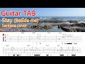 【Guitar TAB】Stay (Beside me) / Santana cover : Guitar with DAW / BUN
