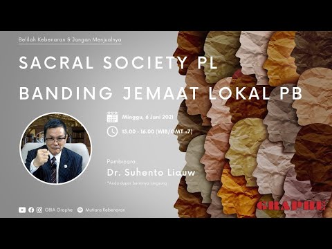 Ep. 97 Sacral Society PL Banding Jemaat Lokal PB