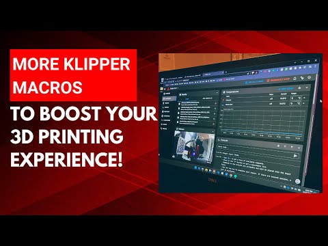 More Klipper Macros to Boost Your 3D Printing Experience!