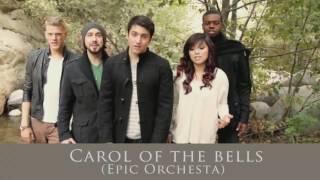Carol of the Bells - Pentatonix  (Epic Orchestra)