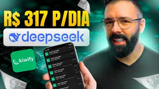 URGENTE: DEEPSEEK + KIWIFY = R$4.750 POR MÊS! Método Completo (Grátis Passo a Passo)