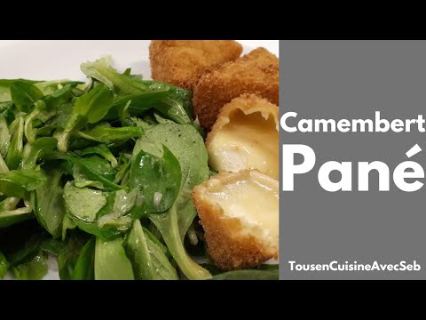 CAMEMBERT PANÉ (Tous en cuisine avec Seb)
