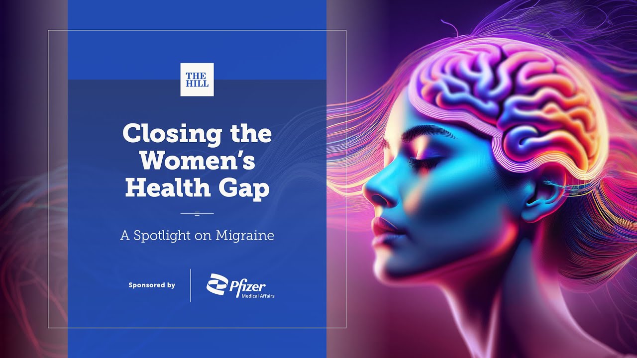 Closing the Women’s Health Gap: A Spotlight on Migraine