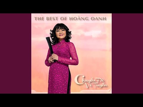 Thể hiện bởi Hoàng Oanh