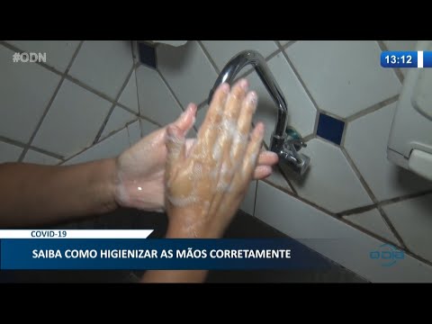 Saiba como higienizar as mãos corretamente 12 03 2021