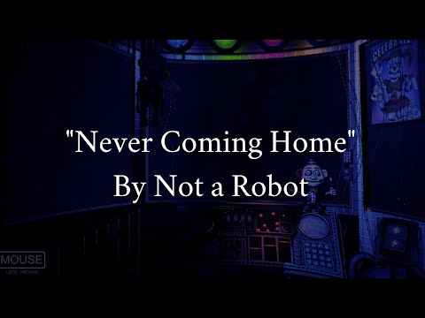 Lyrics "Never Coming Home" By Not a Robot
