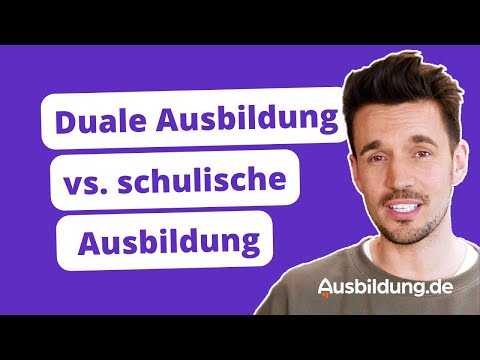 Duale Ausbildung oder schulische Ausbildung?