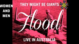 They Might Be Giants - Women and Men (Flood Live in Australia Version)