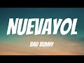 BAD BUNNY - NUEVAYoL (Letra / Lyrics)