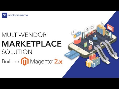 Mobicommerce Multi-vendor Marketplace Solution Built on Magento 2