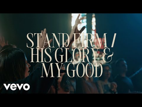 CXMMXNS, CityAlight - Stand Firm / His Glory And My Good (Live)