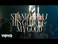 CXMMXNS, CityAlight - Stand Firm / His Glory And My Good