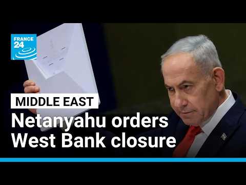 Netanyahu orders West Bank closure as attack wounds Israelis before election