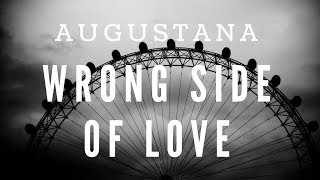 AUGUSTANA - WRONG SIDE OF LOVE (Español)