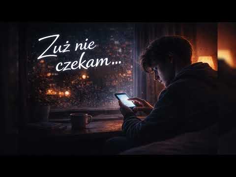 Już nie czekam… 💔💔| Smutna Polska Piosenka | Nocny Love Song