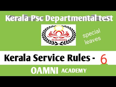 Kerala Psc Departmental test classes/KSR-Kerala Service Rules class-6 / Special leaves/Previous Q&A