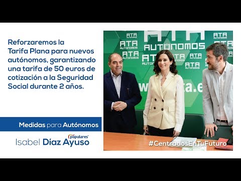 Isabel Díaz Ayuso - Medias para autónomos y emprendedores