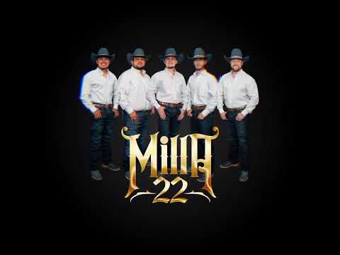 Milla 22 - Dime Quien
