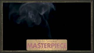 Up in Smoke Music Video