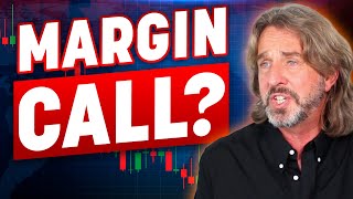 Trading With Margin - How to Avoid Margin Calls | Episode 222