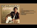 Harvey Malaihollo Album Love Songs Audio HQ