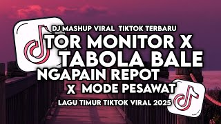 Download lagu DJ TOR MONITOR X TABOLA BALE X NGAPAIN REPOT X MODE PESAWAT DJ FULL BASS TERBARU 2025 mp3 Download lagu DJ TOR MONITOR X TABOLA BALE X NGAPAIN REPOT X MODE PESAWAT DJ FULL BASS TERBARU 2025 mp3