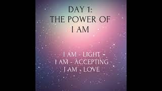 21-Day Meditation Series - The Power of I AM