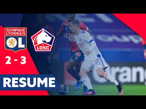 Olympique Lyonnais 2-3 LOSC Olympique Sporting Clu...