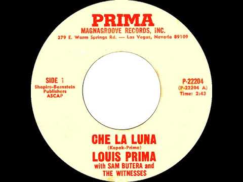 Louis Prima with Sam Butera and The Witnesses - Che La Luna