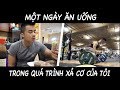 TÔI ĂN NHỮNG GÌ KHI XẢ CƠ ?? | MỘT NGÀY ĂN UỐNG CỦA TÔI