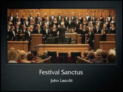 Leavitt: Festival Sanctus (The Hastings College Choir)