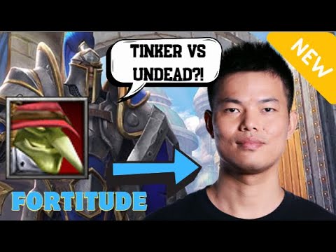 Fortitude Tries TINKER vs Undead – New Patch Madness!