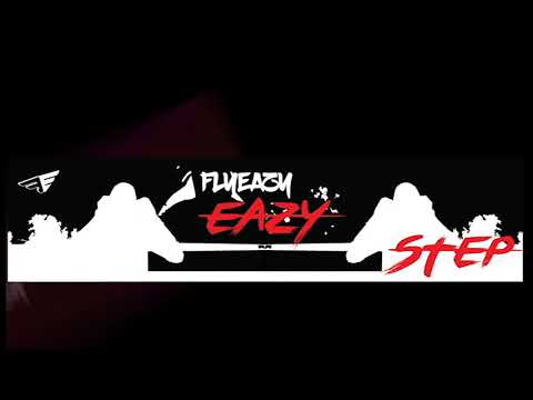 09. FLYEAZY - EAZYSTEP