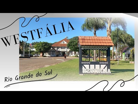 WESTFÁLIA - RS ... Bora com nós nesse passeio...