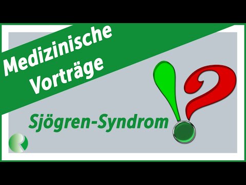 Das Sjögren-Syndrom - Symptome, Diagnose und Therapie