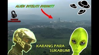 preview picture of video '#8 TRIP TO KARANGPARA SUKABUMI - NGELIAT TEMPAT PENELITIAN ALIEN ||CB150R SOHIB23 MOTOVLOG'