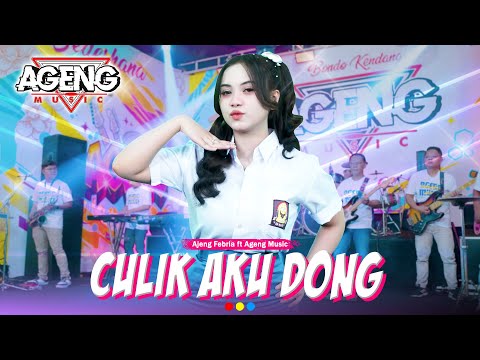 CULIK AKU DONG - Ajeng Febria ft Ageng Music (Official Live Music)